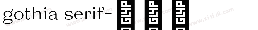 gothia serif字体转换